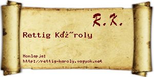 Rettig Károly névjegykártya